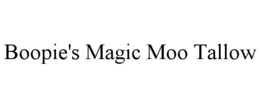 BOOPIE'S MAGIC MOO TALLOW trademark