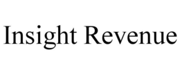 INSIGHT REVENUE trademark