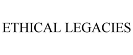 ETHICAL LEGACIES trademark