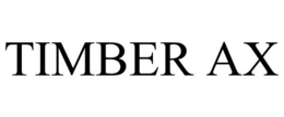 TIMBER AX trademark