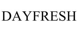 DAYFRESH trademark