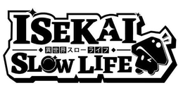 ISEKAI SLOW LIFE trademark