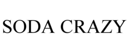 SODA CRAZY trademark