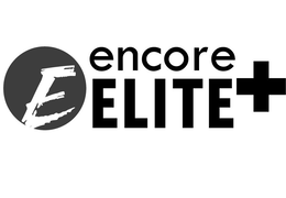 E ENCORE ELITE + trademark