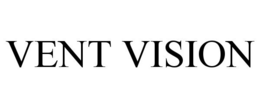 VENT VISION trademark