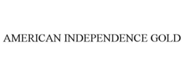 AMERICAN INDEPENDENCE GOLD trademark