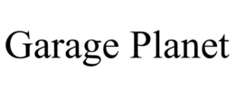 GARAGE PLANET trademark