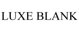 LUXE BLANK trademark
