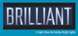 BRILLIANT A LIGHT SHOW BY HOLIDAY BRIGHT LIGHTS trademark