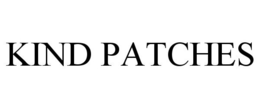 KIND PATCHES trademark