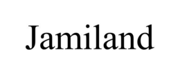 JAMILAND trademark