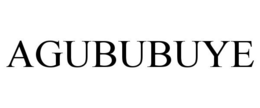 AGUBUBUYE trademark