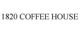1820 COFFEE HOUSE trademark