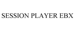 SESSION PLAYER EBX trademark