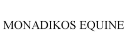 MONADIKOS EQUINE trademark