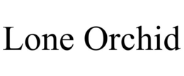 LONE ORCHID trademark