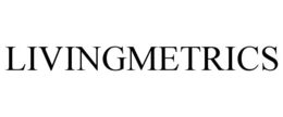 LIVINGMETRICS trademark