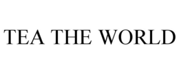 TEA THE WORLD trademark