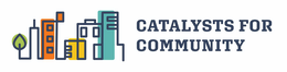 CATALYSTS FOR COMMUNITY trademark