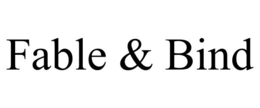 FABLE & BIND trademark