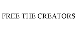 FREE THE CREATORS trademark