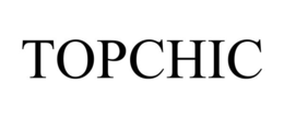 TOPCHIC trademark