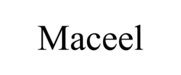 MACEEL trademark