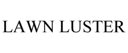 LAWN LUSTER trademark