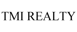 TMI REALTY trademark