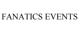 FANATICS EVENTS trademark
