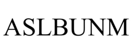 ASLBUNM trademark