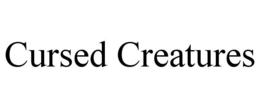 CURSED CREATURES trademark