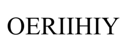OERIIHIY trademark