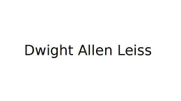 DWIGHT ALLEN LEISS trademark