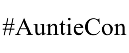 #AUNTIECON trademark