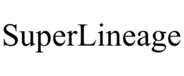 SUPERLINEAGE trademark