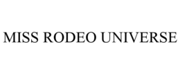 MISS RODEO UNIVERSE trademark