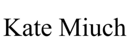 KATE MIUCH trademark