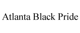 ATLANTA BLACK PRIDE trademark