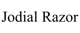 JODIAL RAZOR trademark