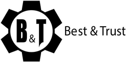 B&T BEST & TRUST trademark