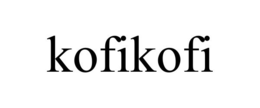 KOFIKOFI trademark