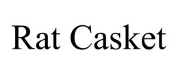 RAT CASKET trademark