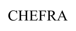 CHEFRA trademark