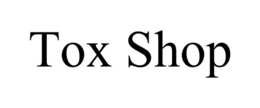 TOX SHOP trademark