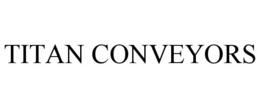 TITAN CONVEYORS trademark