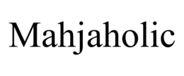 MAHJAHOLIC trademark