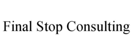 FINAL STOP CONSULTING trademark