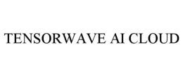 TENSORWAVE AI CLOUD trademark