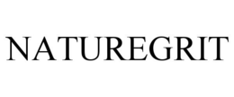 NATUREGRIT trademark